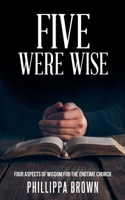 Five Were Wise B0FNTBJLRV Book Cover