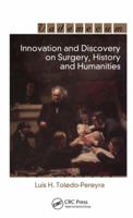 Innovation and Discovery on Surgery, History and Humanities 1570597065 Book Cover
