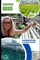AQUAPONIC BASIS: Guide to aquaponics B0F6XY8259 Book Cover