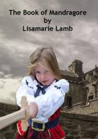 The Book of Mandragore 132690163X Book Cover