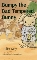 Bumpy the Bad Tempered Bunny - A Dark Wood Story 106858968X Book Cover