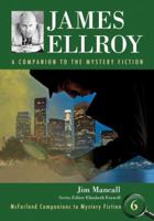 James Ellroy: A Companion to the Mystery Fiction 0786433078 Book Cover