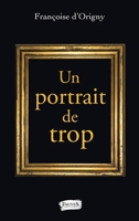 Un portrait de trop (French Edition) B08KH5F375 Book Cover