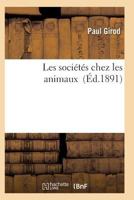 Les Socia(c)Ta(c)S Chez Les Animaux 2011934060 Book Cover