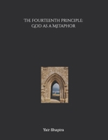 The Fourteenth Principle: God as a Metaphor B0BSC55Y22 Book Cover