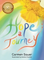 Hope: A Journey 1939237971 Book Cover