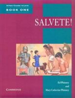 Salvete! Book 1: A First Course in Latin (Cambridge Latin Course) 0521406838 Book Cover
