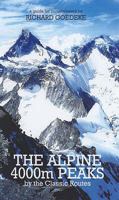 The Alpine 4000m Peaks by the Classic Routes 0897321111 Book Cover