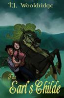 The Earl's Childe 1939392438 Book Cover