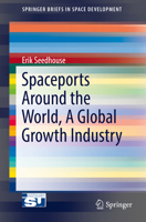 Spaceports Around the World, a Global Growth Industry 3319468456 Book Cover