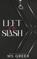 Left of the Slash B0FX3H5JL1 Book Cover