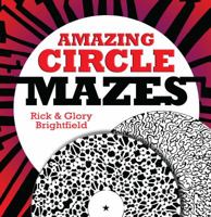 Amazing circle mazes 0486484483 Book Cover