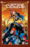 Elseworlds: Justice League Vol. 3 (New Edition) 1779529597 Book Cover