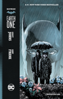 Batman: Earth One, Volume 1 1401232094 Book Cover