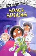 Space Spooks 1398248088 Book Cover