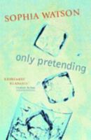 Only Pretending 0340688890 Book Cover