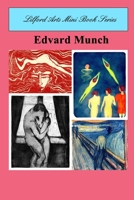 Lilford Arts Mini Book Series - Edvard Munch B0CS36W4F4 Book Cover