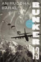 Bunker 13: A Novel 0374117306 Book Cover