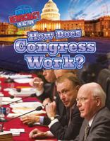 How Does Congress Work? 1534564004 Book Cover