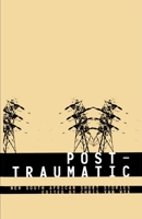 Post-Traumatic: South African Short Stories 0620305002 Book Cover