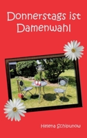 Donnerstags ist Damenwahl 3347157877 Book Cover