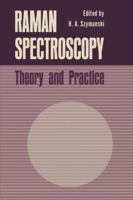 Raman Spectroscopy: Theory and Practice 1468430262 Book Cover