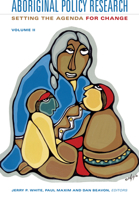Aboriginal Policy Research: Setting the Agenda for Change 1550771434 Book Cover