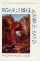 From Blue Ridge to Barrier Islands: An Audubon Naturalist Reader 080186531X Book Cover