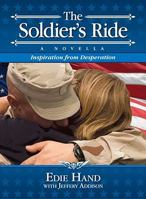 The Soldier's Ride 1479189529 Book Cover
