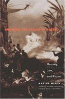 Breaking the Cycles of Hatred: Memory, Law, and Repair 0691096635 Book Cover