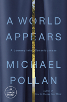 A World Appears: A Journey into Consciousness B0FQMJQV6K Book Cover