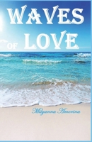 WAVES of LOVE: The Art of Playing Hide Seek with God B0DZ2Q2XNP Book Cover
