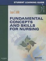 Student Learning Guide for Fundamental Concepts and Skills for Nursing 1416062343 Book Cover