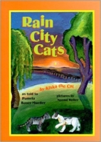Rain City Cats (Kiska Trilogy) 0968509711 Book Cover