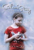 Celia's Story Through the Eyes of Texas Grandma 149907137X Book Cover