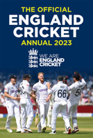 The Official England Cricket Annual 2023: We Are England Cricket 1915295440 Book Cover