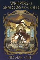 Whispers of Shadows and Gold 1965422152 Book Cover