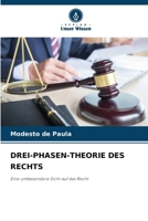 Drei-Phasen-Theorie Des Rechts (German Edition) 6202432861 Book Cover