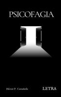 Psicofagia (Spanish Edition) 6124834308 Book Cover
