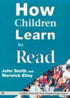 How Children Learn to Read: Insights from the New Zealand Experience 1853963828 Book Cover
