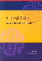 Talk Mandarin Today: