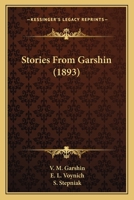 Stories from Garshin 1164887440 Book Cover