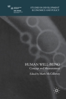 Human Well-Being: Concept and Measurement. Studies in Development Economics and Policy. 1349281832 Book Cover