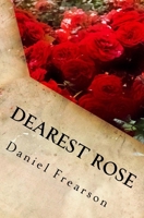Dearest Rose 1976715687 Book Cover
