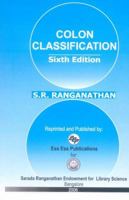 Colon Classification: Basic Classification (6th editon) 8170004608 Book Cover