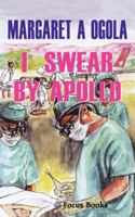 I Swear by Apollo 9966882723 Book Cover