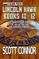 Lincoln Hawk Series: Books 10-12 B0FJLXHWHZ Book Cover