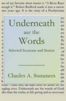 Underneath Are the Words 0692448098 Book Cover