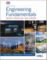 Engineering Fundamentals: Design, Principles, and Careers 1619602202 Book Cover
