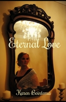 Eternal Love B08MN5N688 Book Cover